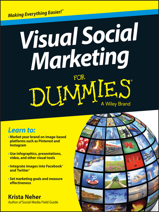 Title details for Visual Social Marketing For Dummies by Krista Neher - Available